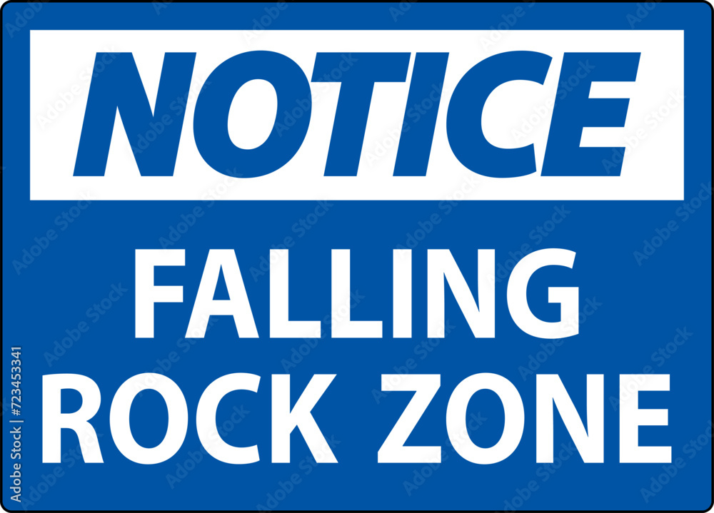 Notice Sign, Falling Rock Zone