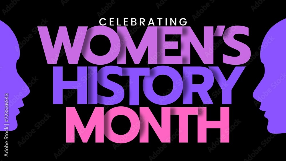 Women's History Month is observed every year in March
 - obrazy, fototapety, plakaty 