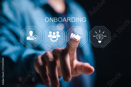 Onboarding concept. Person touch virtual onboarding icon for human resources business industry to introduce newly hired employee into an organization with behavior, welcome, knowledge, and skills