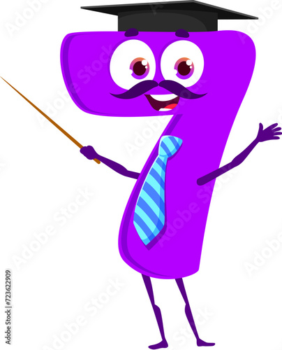 Cartoon funny math number seven character in professor or teacher attire. Isolated vector playful 7 figure with big round eyes, and mustaches holding pointer with mortarboard on head, teaching lesson