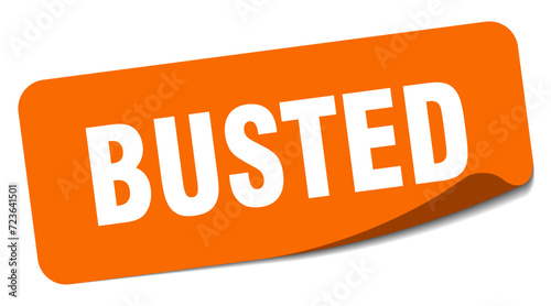 busted sticker. busted label