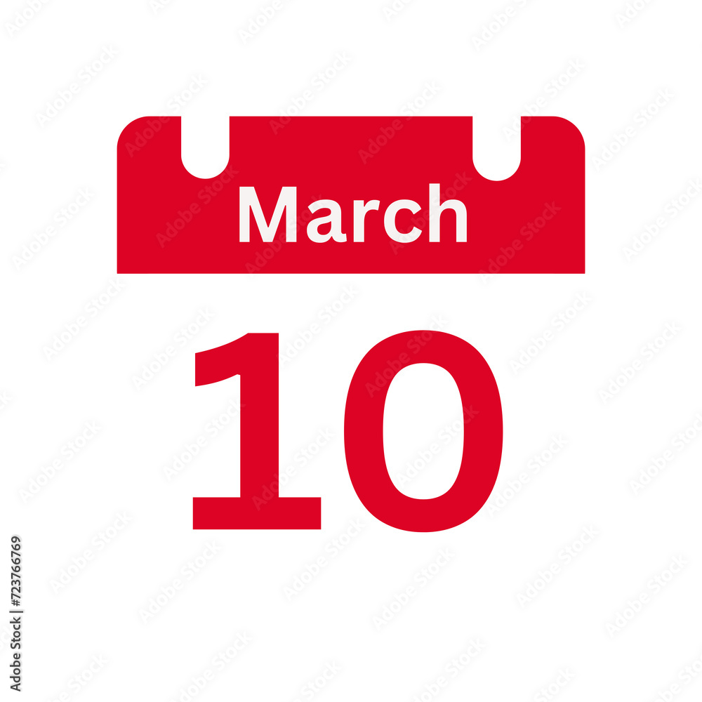 March 10 Calendar Day or Calendar Date for Deadlines / Appointment On a clear transparent background
