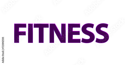 Fitness – violette plakative 3D-Schrift, Gesundheit, Training, Sport, Ernährung, Abnehmen, Muskelaufbau, Workouts, Fitnessstudio, Cardio, Gewichte, Rendering, Freisteller photo