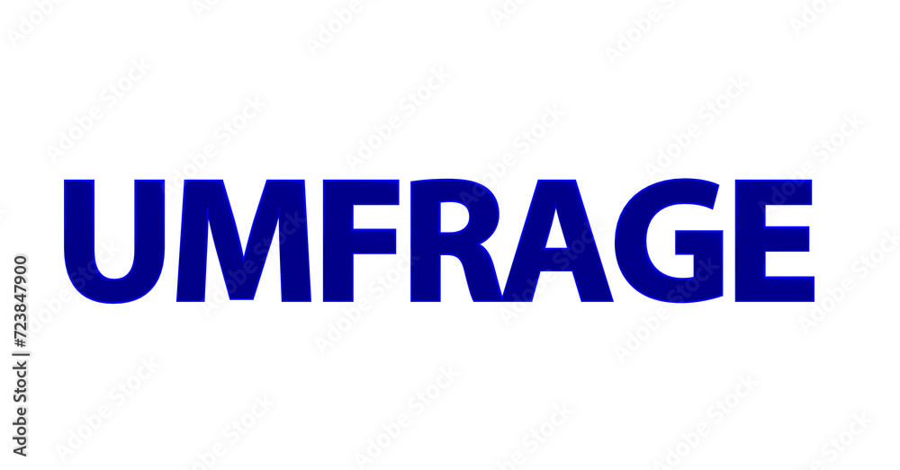 Umfrage - blaue plakative 3D-Schrift, Meinungsumfrage, online Umfrage, Wahlumfrage, Umfrage Auswertung, Meinung, anonym, Trend, Wünsche, Interessen, Marketing, Marktforschung, Rendering, Freisteller Umfrage - blaue plakative 3D-Schrift, Meinungsumfrage, online Umfrage, Wahlumfrage, Umfrage Auswertung, Meinung, anonym, Trend, Wünsche, Interessen, Marketing, Marktforschung, Rendering, Freisteller