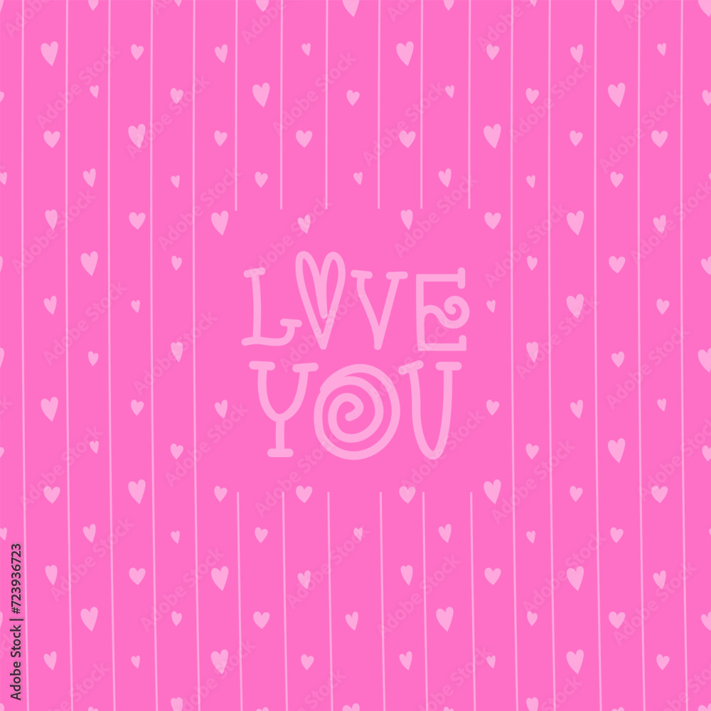 Naklejka premium Love you. Seamless pattern heart shape. Cute greeting card for Valentine's Day. Sale, flyer template, poster, label, cover, banner design. Geometric and handwritten typography. Vector illustration