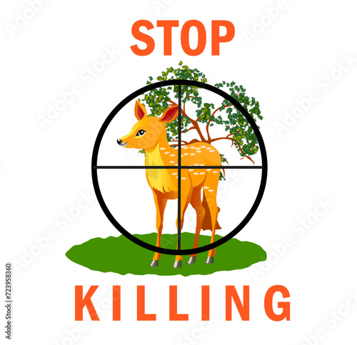 Poster to stop animal hunt. Fawn in crosshair sight. Vector Illustration.
