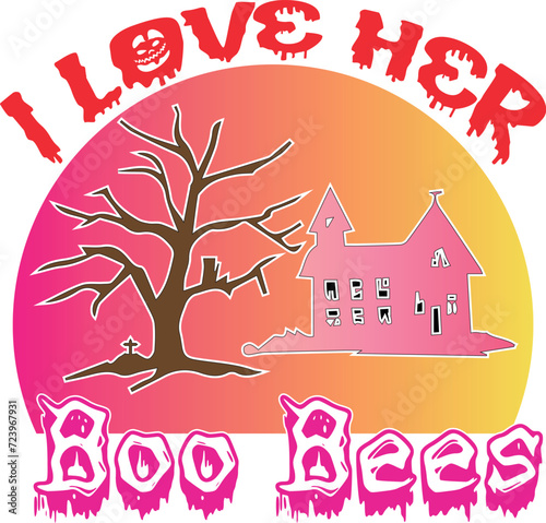 I Love Her Boo Bees