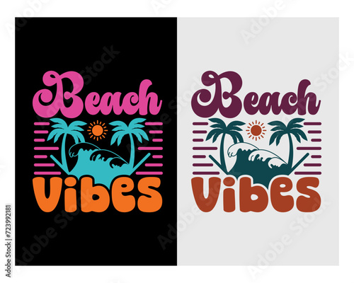 Beach Vibes Svg, Summer Svg, Summer Beach, Beach Svg, Summertime Svg, Funny Beach Svg, Summer Shirt Svg, Beach Life, Holiday, Summer T-shirt Design, Summer Bundle, Summer Quotes Svg, Svg files for cri