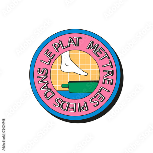 sticker mettre les pieds dans le plat