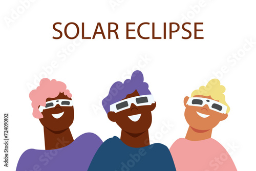 Solar eclipse. Group of joyful people with protective glasses looks at the solar eclipse. Poster template, web banner, or card.vector illustration.