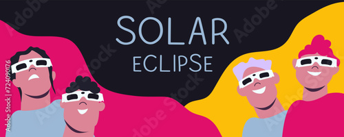 Solar eclipse. Group of joyful people with protective glasses looks at the solar eclipse. Poster template, web banner, or card.vector illustration.