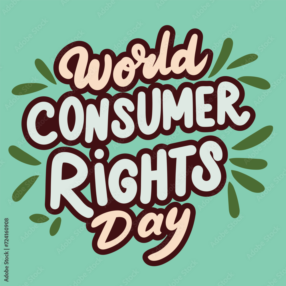 Obraz premium World Consumer Rights Day inscription. Handwriting text banner World Consumer Rights Day square composition. Hand draw vector art.