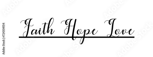 Faith Hope Love – Christian text banner