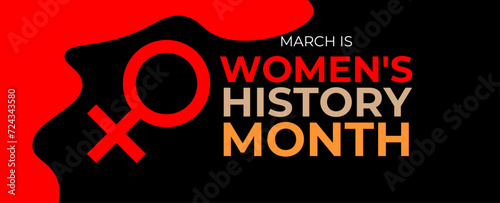 Women's History month is observed every year in March, is an annual declared month that highlights the contributions of women to events in history and contemporary society. Vector illustration