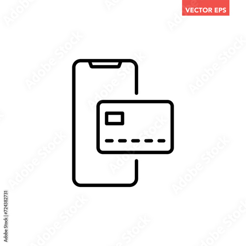 Black single mobile payment line icon, simple banking transaction by phone flat design infographic pictogram vector, for app logo web button ui ux interface elements isolated on white background