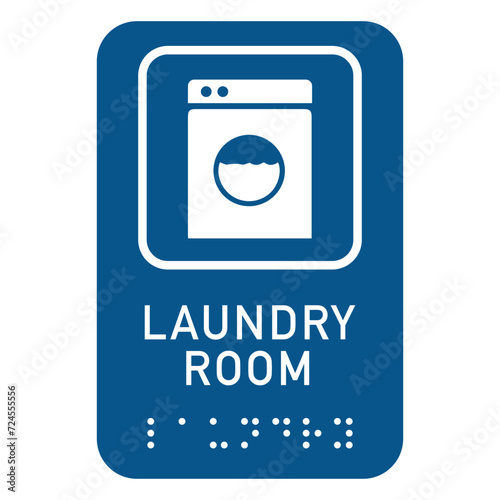 Laundry Room Sign with Braille Vector sign design. Isolated Braille Inclusive Notice for the Laundry Area sticker design.