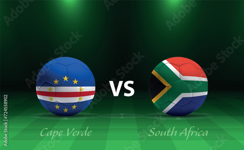 Cape Verde vs  South Africa soccer scoreboard broadcast template for africa 2023