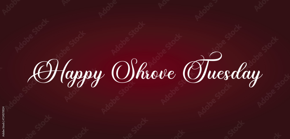 Happy Shrove Tuesday Amazing Text illustration Design Happy Shrove Tuesday Amazing Text illustration Design