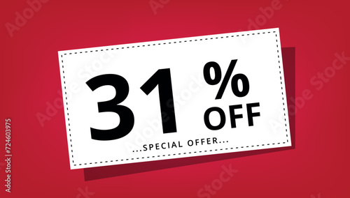 Vector illustration of discount coupon with 31% off special offer. Discount banner.