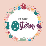 Osterdekoration mit Osterhasen, Ostereiern und deutschem Text - frohe Ostern