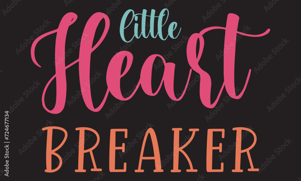 Little Heart Breaker t-shirt design vector file