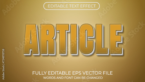 Article editable text effect. Editable text style effect