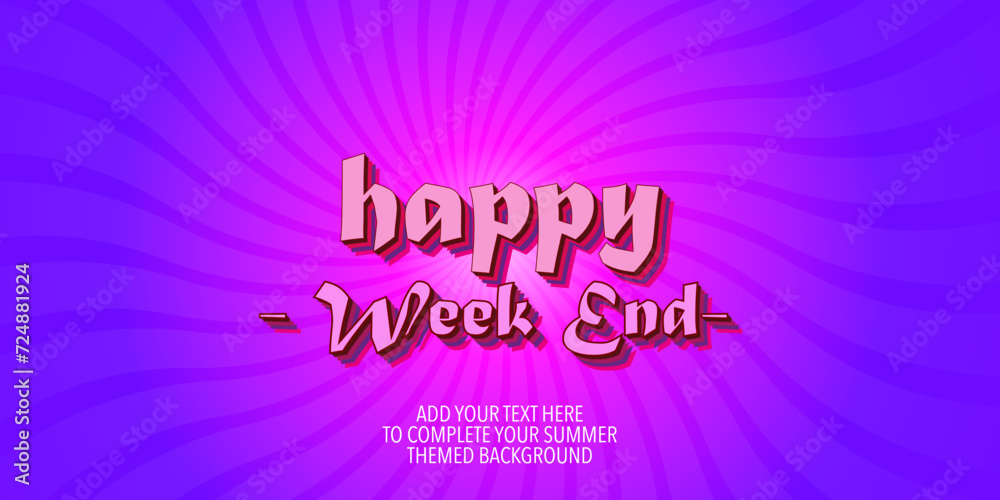 happy week end with text style effect. Vector text effect, with happy season event in wavy colorful  abstract background 
