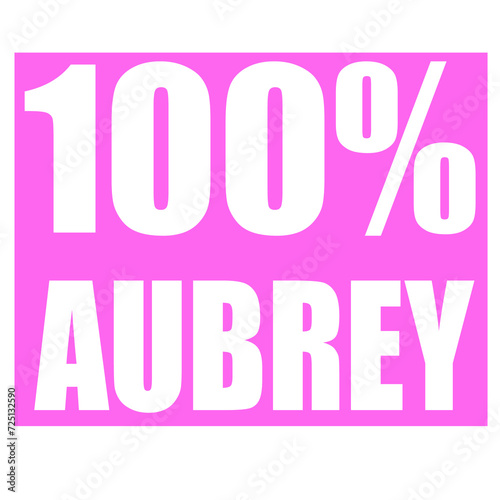 Aubrey name 100 percent png