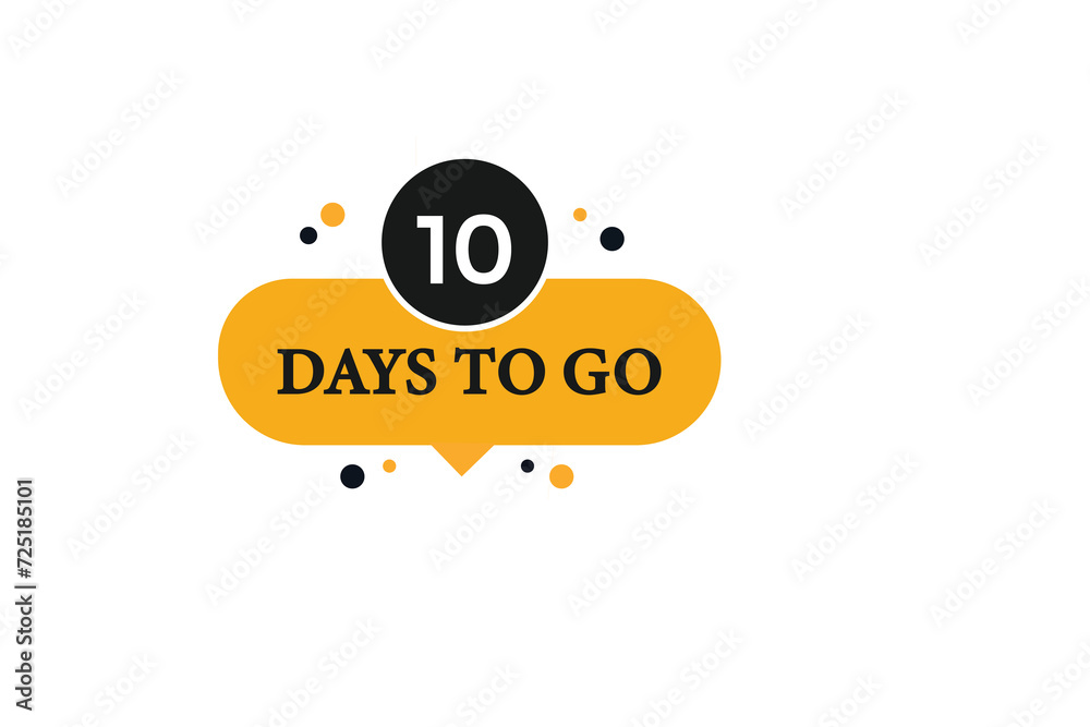 10 days to go  countdown to go one time,  background template,10 days to go, countdown sticker left banner business,sale, label button,