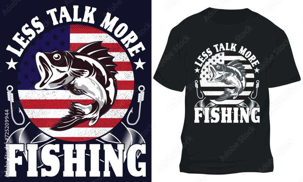 LESS TALK MORE FISHING. fishing t-shirt design LESS TALK MORE FISHING. fishing t-shirt design