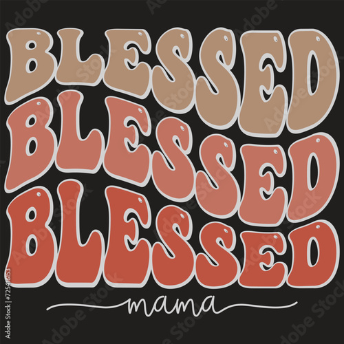 Blessed Mama