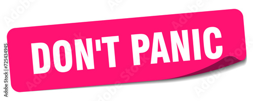 don't panic sticker. don't panic label photo