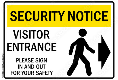 Security entrance sign visitor entrance, please sign in and out for your safety