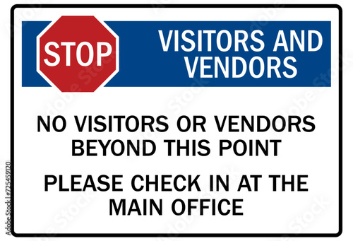 Visitor security sign no visitors or vendors beyond this point. Please check in at the main office