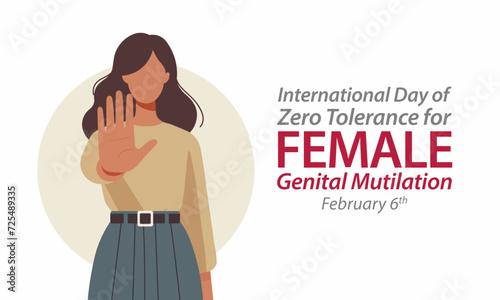 International Day of Zero Tolerance for Female Genital Mutilation (FGM) is observed every year on February 6, Vector illustration