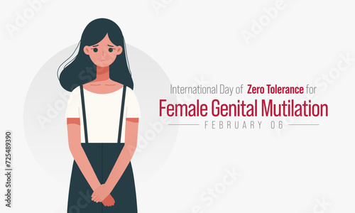 International Day of Zero Tolerance for Female Genital Mutilation (FGM) is observed every year on February 6, Vector illustration