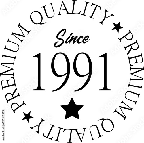Premium Quality Since 1991 