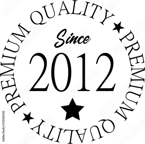 Premium Quality Since 2012 