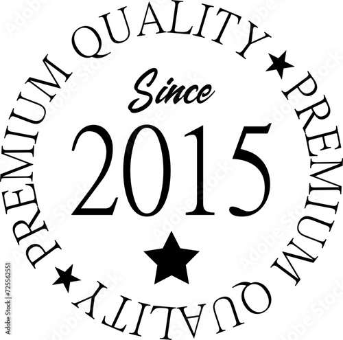 Premium Quality Since 2015 