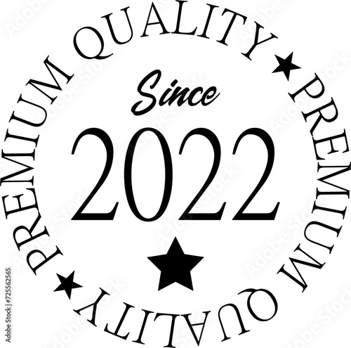 Premium Quality Since 2022 