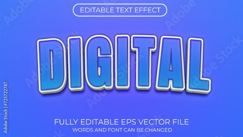 Digital editable text effect. Editable text style effect