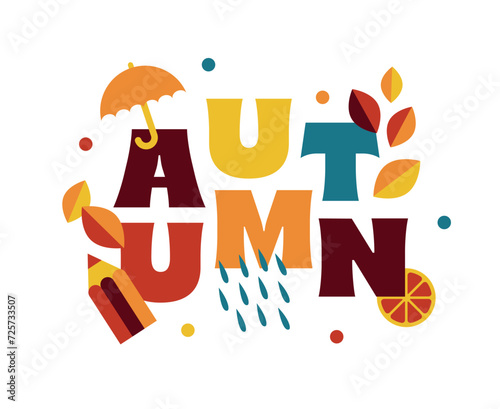 Autumn time. Lettering and icons composition in a vector and flat design. Vector symbols on fall mood. Separated item on a white background.