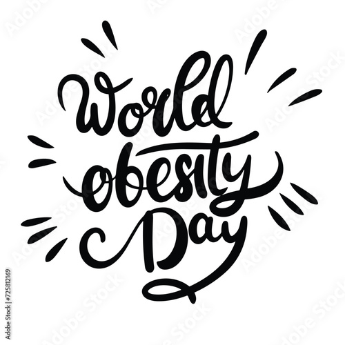 World Obesity Day text banner in black color. Handwriting World Obesity Day inscription isolated on white background