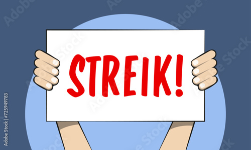 Hände halten Streik Schild hoch vor blauem Hintergrund