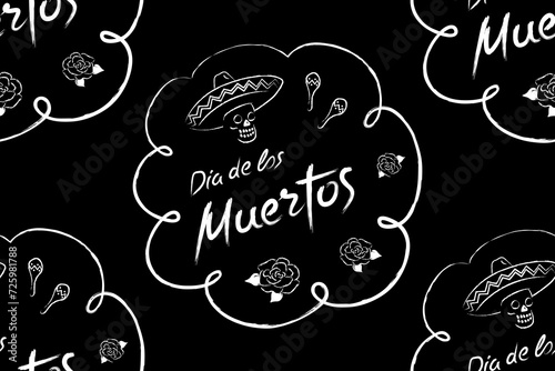 Handwritten text with skull, guitar and maracas. Dia de los muertos - Day of the Dead.