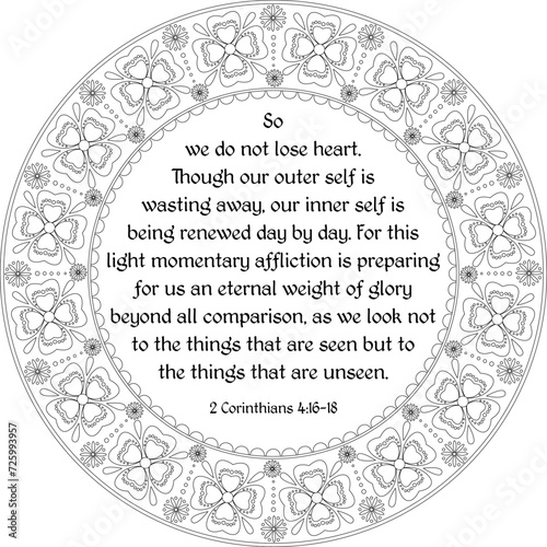 Corinthians 4:16-18 " So we do not lose heart". Bible verse coloring page for kids and adults. Religious embroidery. Verse text inside round folk mandala frame