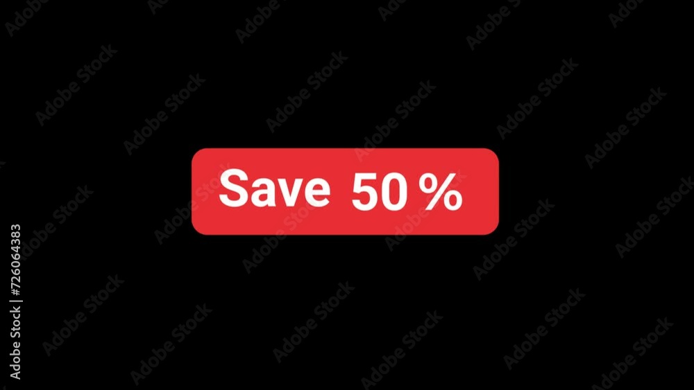 Save 50 Percent Animation with transparent background Save 50 Percent Animation with transparent background