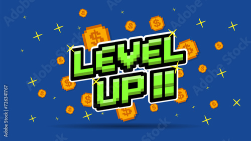 LEVEL UP !! text with gold coin on blue background.pixel art .8 bit game.retro game. for game assets in vector illustrations.	