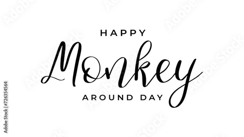 monkey around day animated text. 4k video greeting card. gift card. alpha channel.