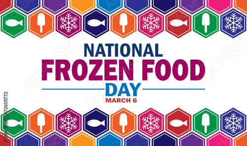 National Frozen Food Day Vector illustration. March 6. Holiday concept. Template for background, banner, card, poster with text inscription.